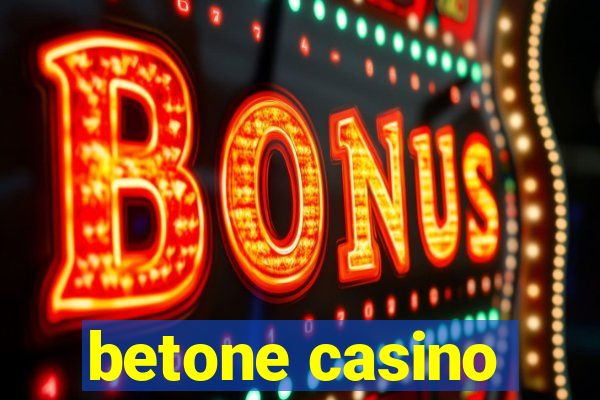 betone casino