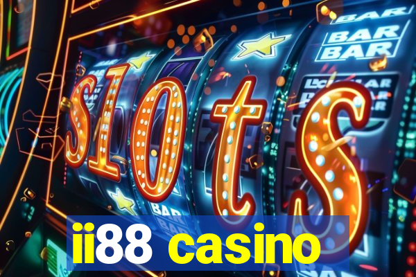 ii88 casino