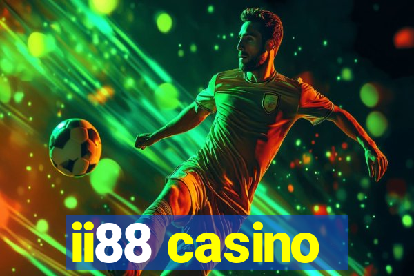 ii88 casino