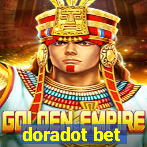 doradot bet