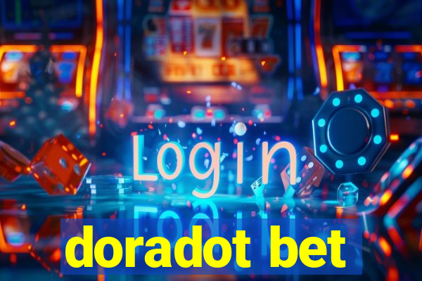 doradot bet