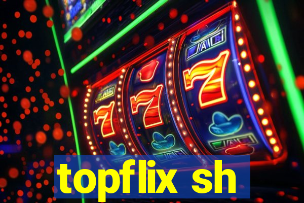 topflix sh