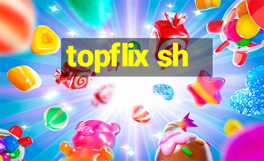 topflix sh