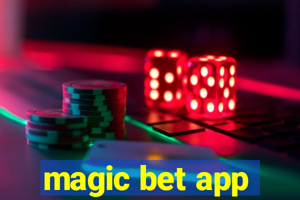 magic bet app