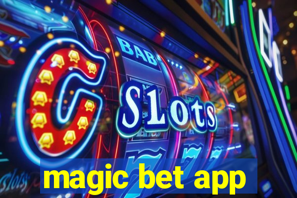 magic bet app