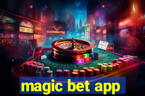 magic bet app