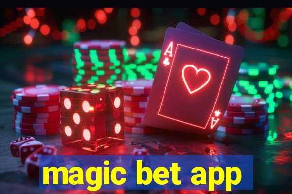 magic bet app