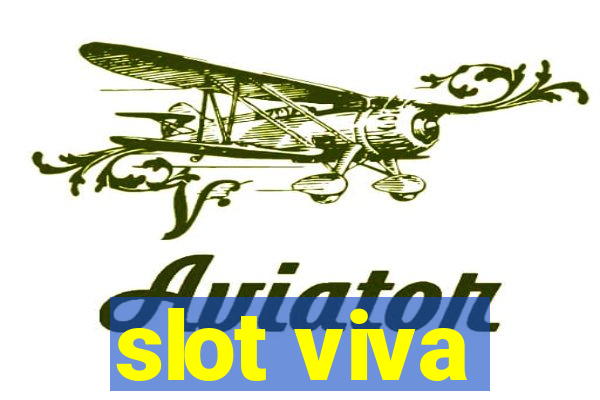 slot viva