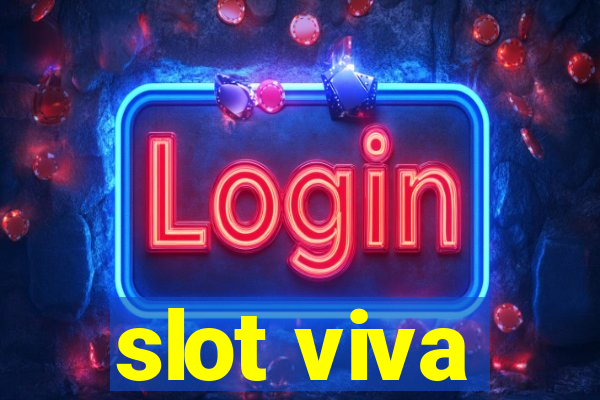 slot viva