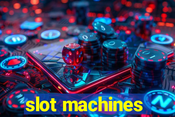 slot machines