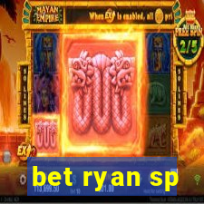 bet ryan sp