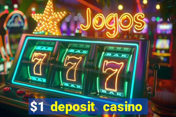 $1 deposit casino 80 free spins