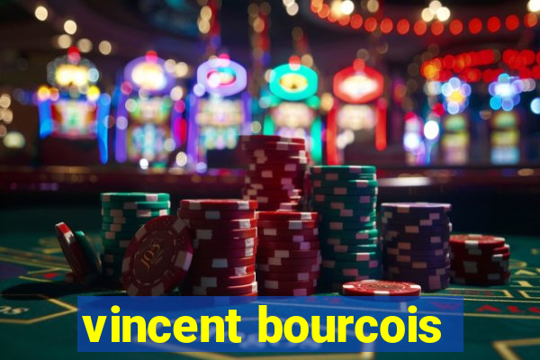 vincent bourcois