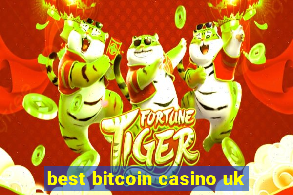 best bitcoin casino uk