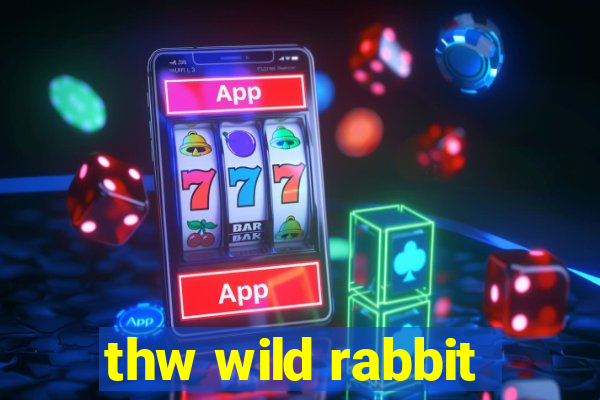 thw wild rabbit