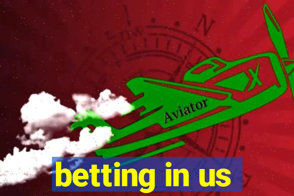 betting in us