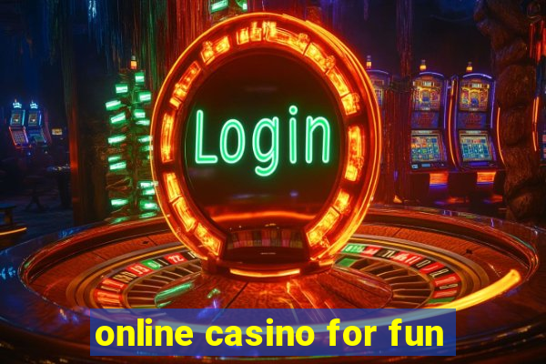 online casino for fun