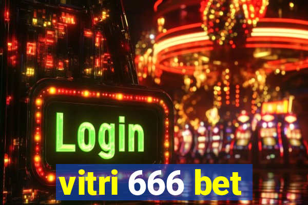 vitri 666 bet