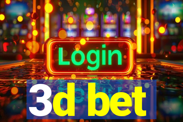 3d bet