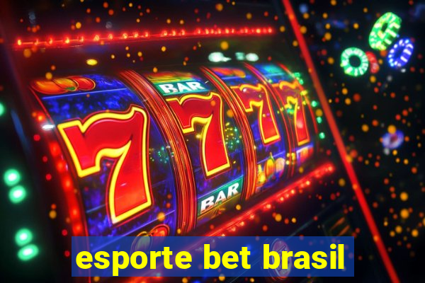 esporte bet brasil