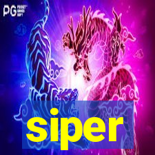 siper