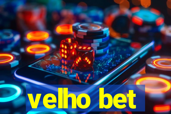 velho bet