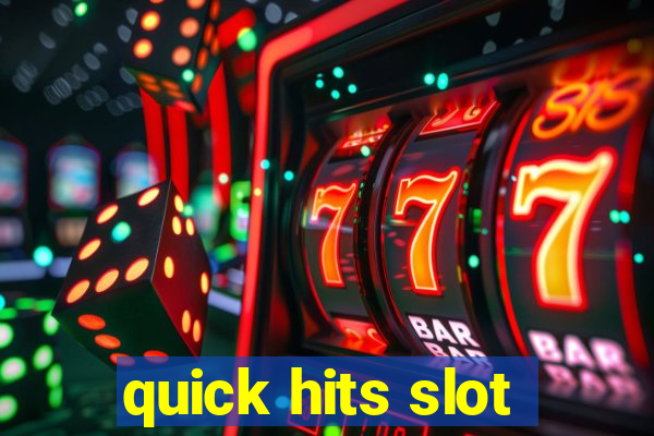 quick hits slot