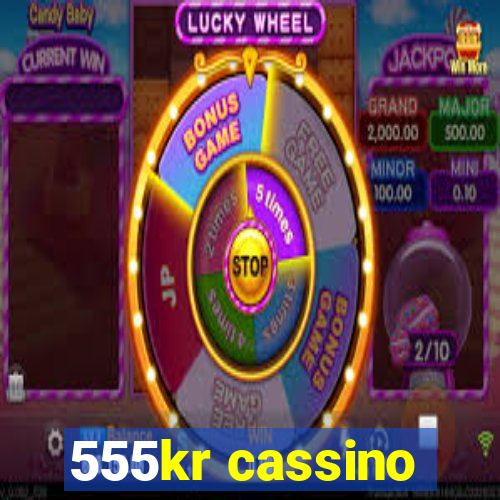 555kr cassino