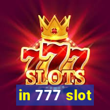 in 777 slot