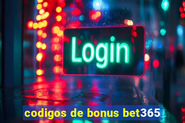 codigos de bonus bet365