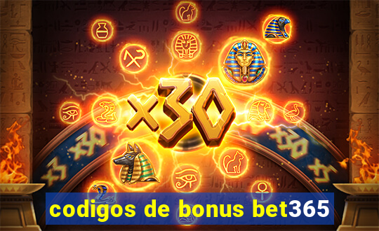 codigos de bonus bet365