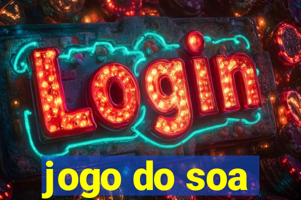 jogo do soa