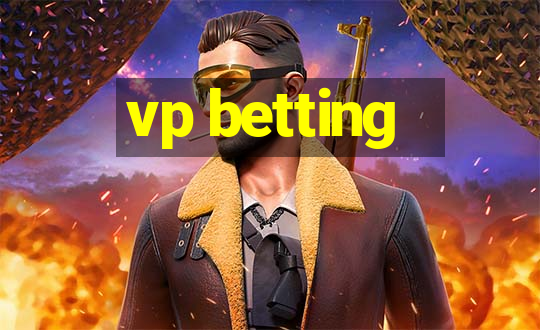 vp betting