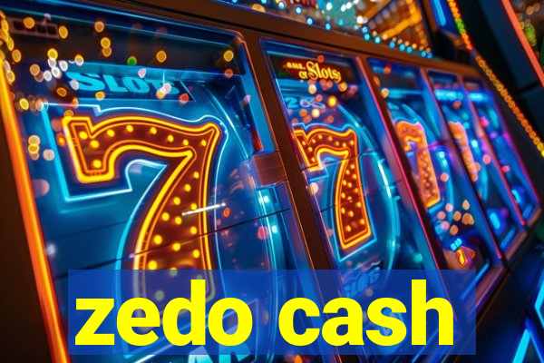 zedo cash