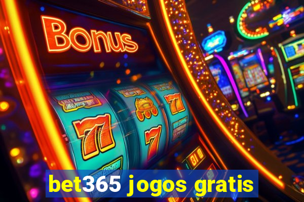 bet365 jogos gratis