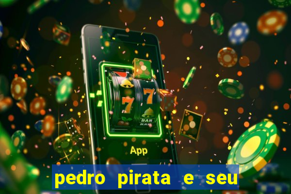 pedro pirata e seu papagaio pdf