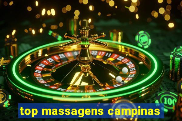 top massagens campinas