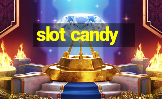 slot candy