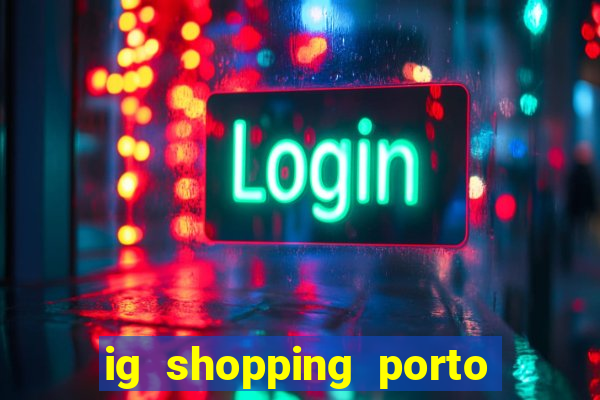 ig shopping porto velho cinema