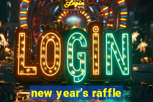 new year’s raffle