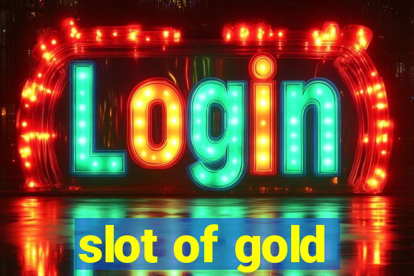 slot of gold