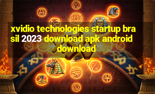 xvidio technologies startup brasil 2023 download apk android download