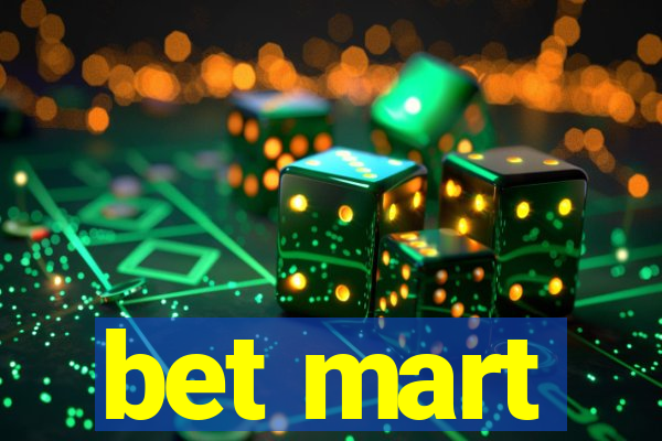 bet mart