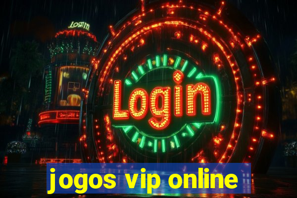 jogos vip online