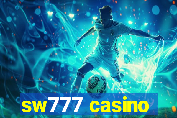 sw777 casino