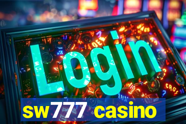 sw777 casino