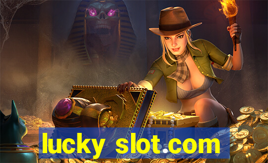 lucky slot.com