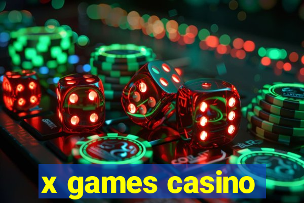 x games casino