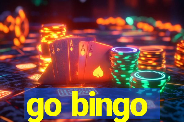 go bingo