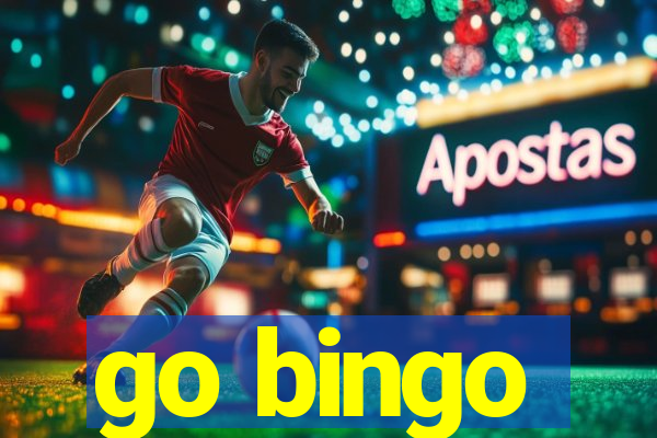 go bingo